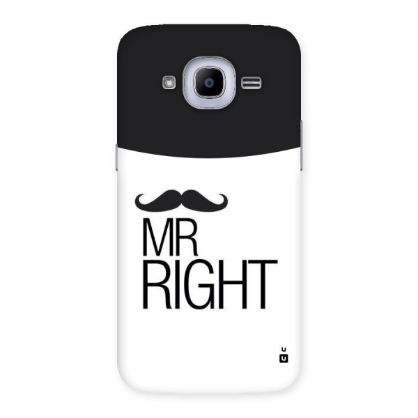 Mr. Right Moustache Back Case for Samsung Galaxy J2 2016